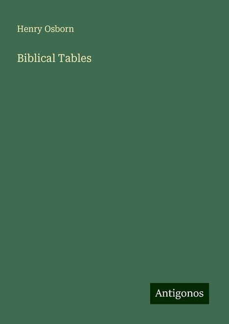 Henry Osborn: Biblical Tables, Buch