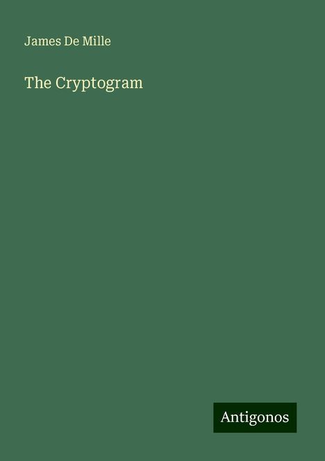 James De Mille: The Cryptogram, Buch