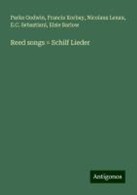 Parke Godwin: Reed songs = Schilf Lieder, Buch