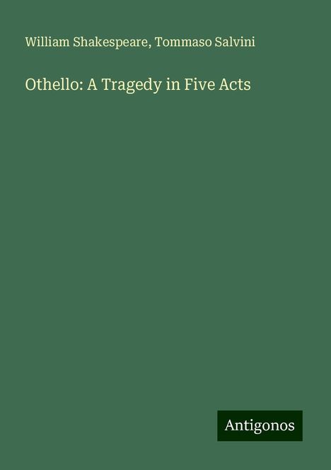 William Shakespeare: Othello: A Tragedy in Five Acts, Buch