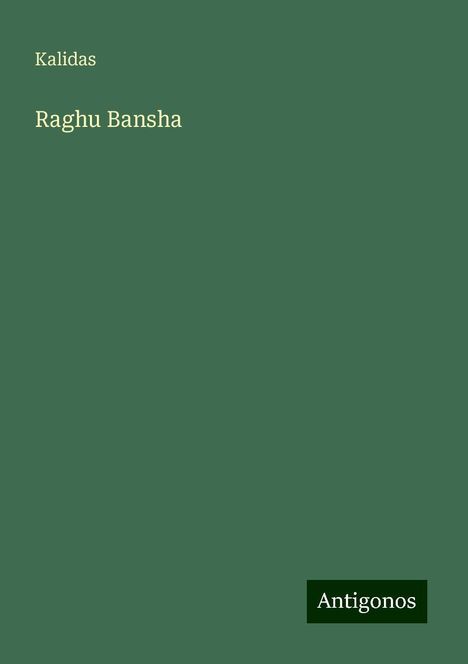 Kalidas: Raghu Bansha, Buch