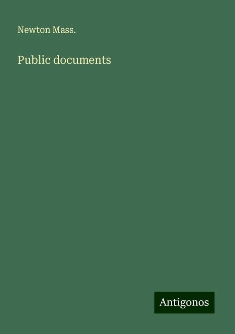 Newton Mass.: Public documents, Buch