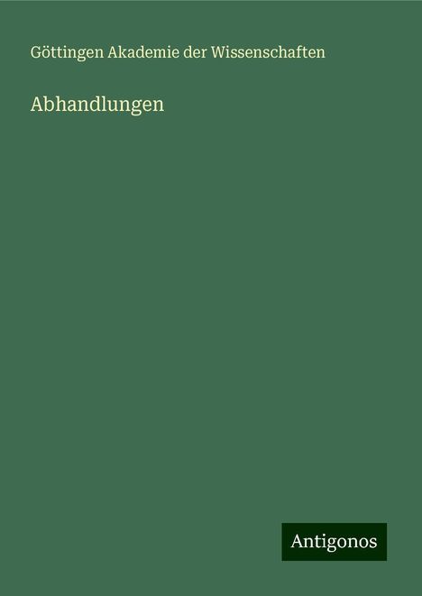 Göttingen Akademie der Wissenschaften: Abhandlungen, Buch