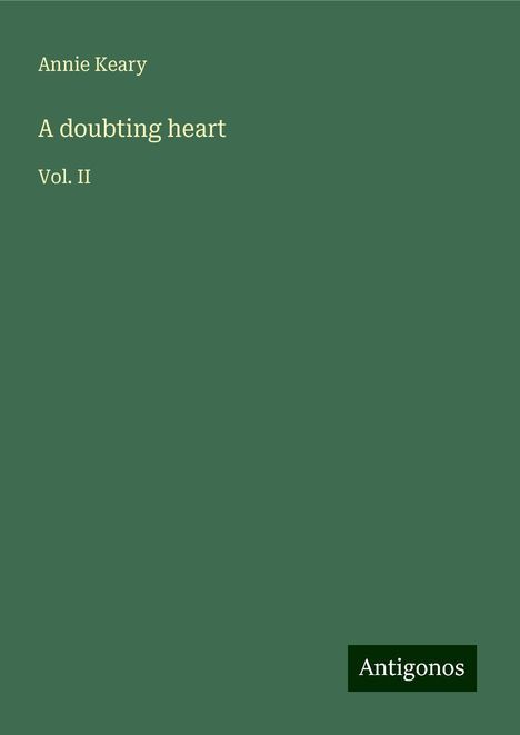 Annie Keary: A doubting heart, Buch