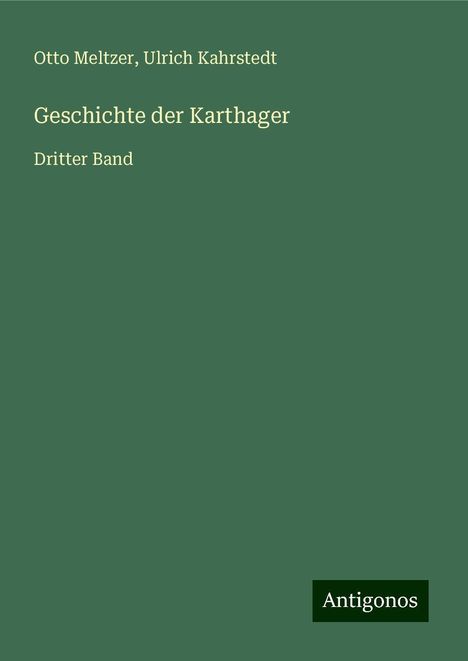 Otto Meltzer: Geschichte der Karthager, Buch