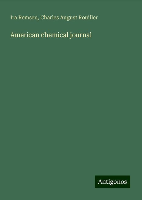 Ira Remsen: American chemical journal, Buch