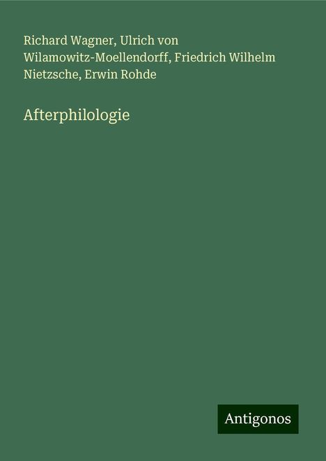 Richard Wagner (geb. 1952): Afterphilologie, Buch