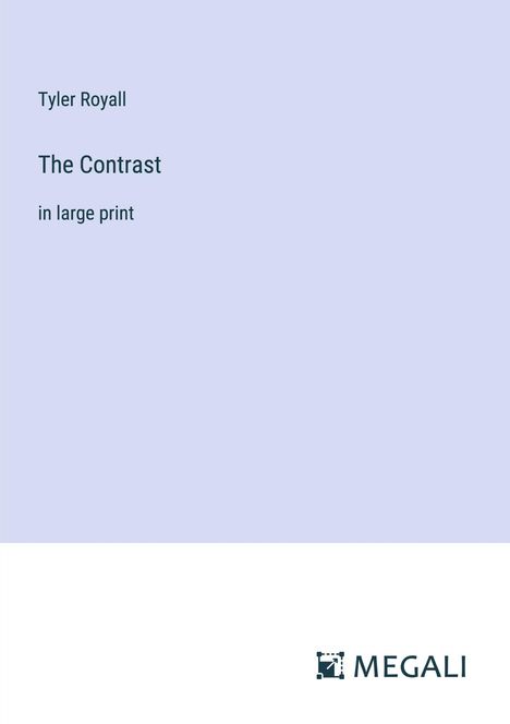 Tyler Royall: The Contrast, Buch