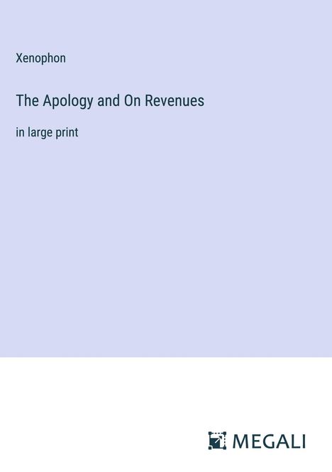 Xenophon: The Apology and On Revenues, Buch