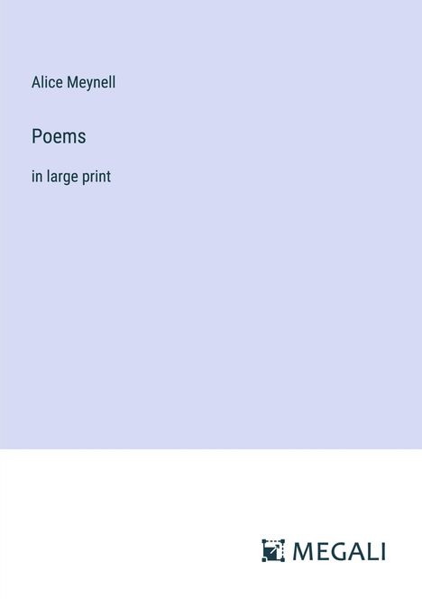 Alice Meynell: Poems, Buch