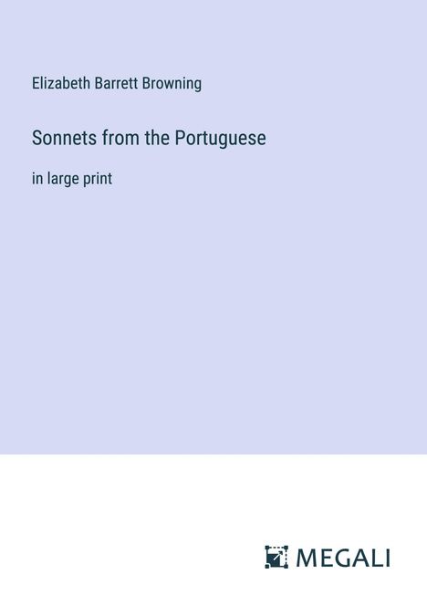 Elizabeth Barrett Browning: Sonnets from the Portuguese, Buch