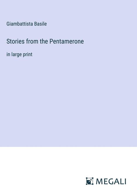 Giambattista Basile: Stories from the Pentamerone, Buch