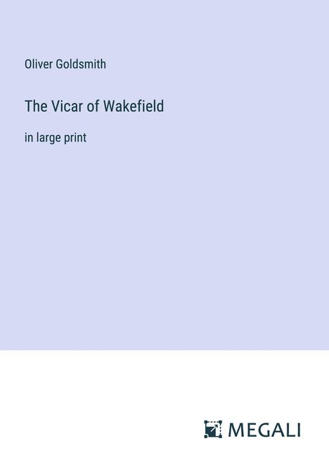 Oliver Goldsmith: The Vicar of Wakefield, Buch