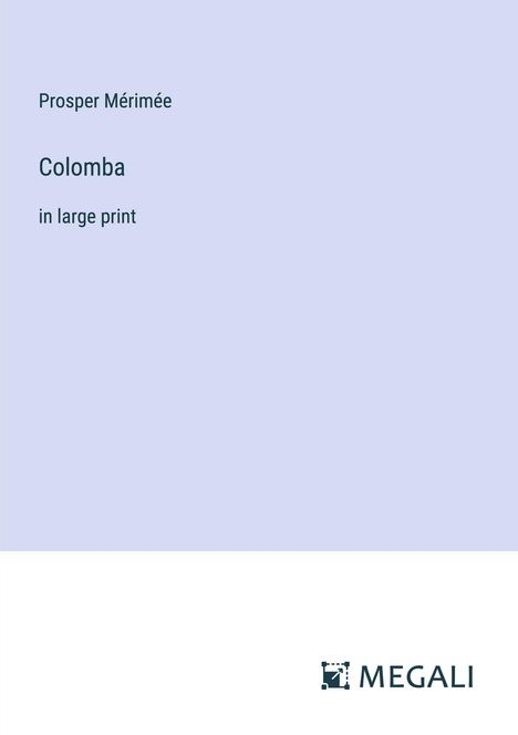 Prosper Mérimée: Colomba, Buch