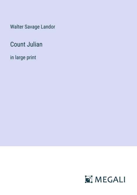Walter Savage Landor: Count Julian, Buch