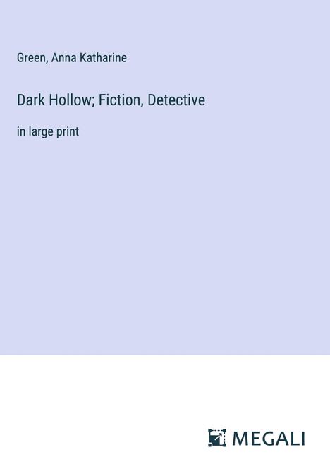 Green: Dark Hollow; Fiction, Detective, Buch