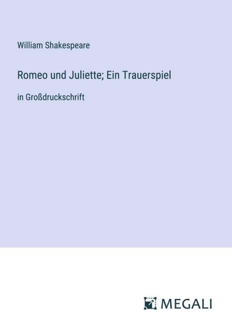 William Shakespeare: Romeo und Juliette; Ein Trauerspiel, Buch