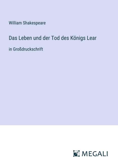 William Shakespeare: Das Leben und der Tod des Königs Lear, Buch