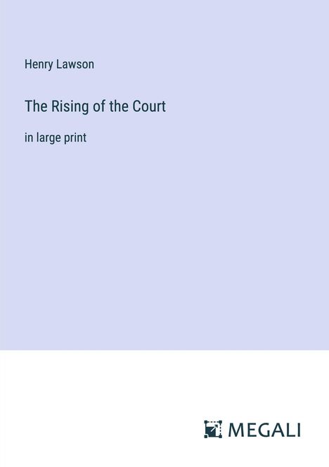 Henry Lawson: The Rising of the Court, Buch