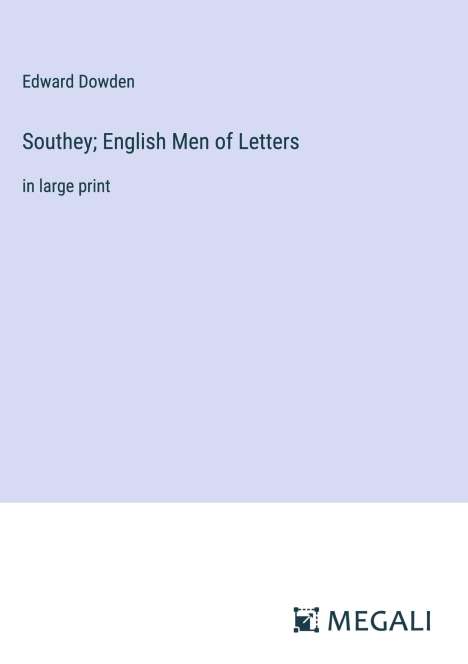 Edward Dowden: Southey; English Men of Letters, Buch