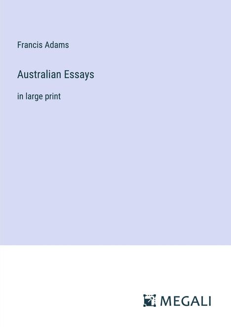 Francis Adams: Australian Essays, Buch