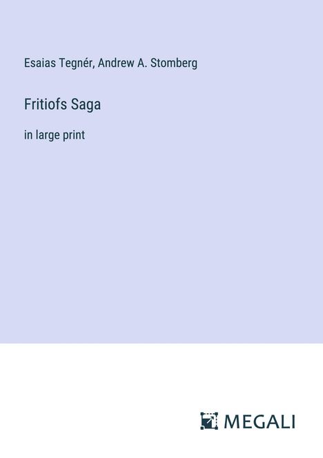 Esaias Tegnér: Fritiofs Saga, Buch