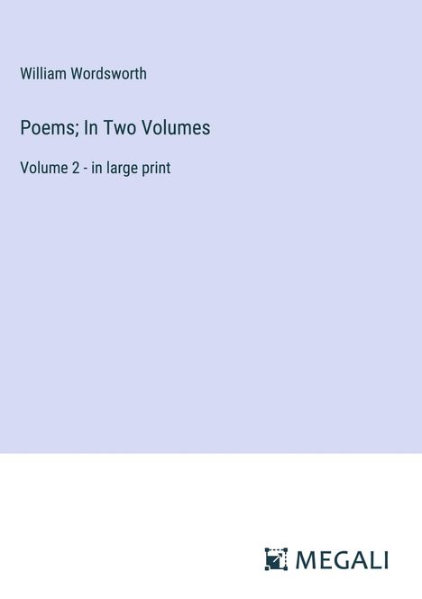 William Wordsworth (1908-1988): Poems; In Two Volumes, Buch