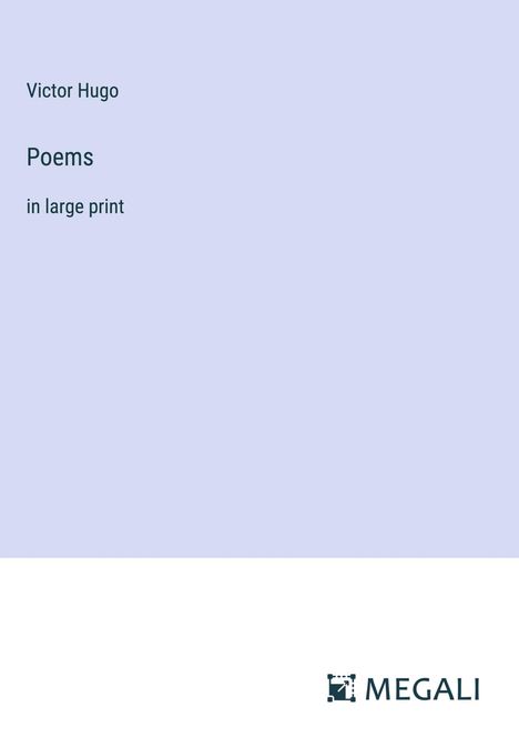 Victor Hugo: Poems, Buch