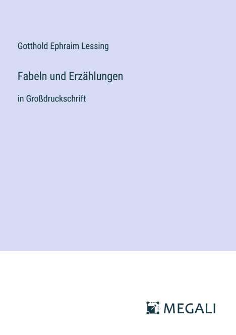 Gotthold Ephraim Lessing: Fabeln und Erzählungen, Buch