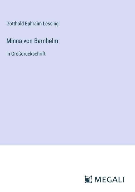Gotthold Ephraim Lessing: Minna von Barnhelm, Buch