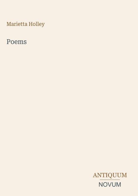 Text: "Marietta Holley", "Poems", "ANTIQUM NOVUM". Schlichtes Design mit hellem Hintergrund.