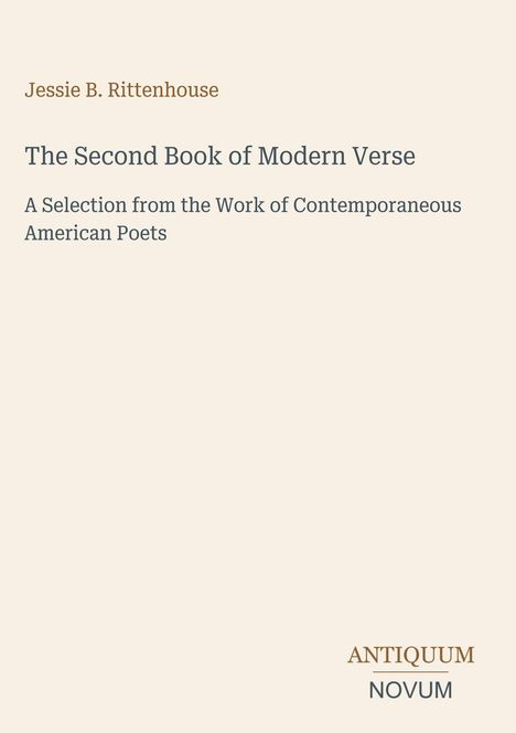 Cover mit Titel: "The Second Book of Modern Verse" von Jessie B. Rittenhouse. Beige Hintergrund, eleganter Schriftstil.