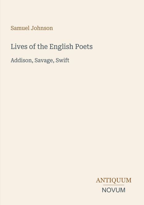 "Samuel Johnson, Lives of the English Poets, Addison, Savage, Swift" in schlichter Schrift auf hellem Hintergrund.