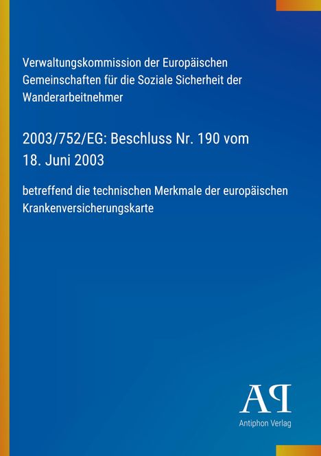 Verwaltungskommission für soziale Sicherheit; Beschluss Nr. 190 vom 18. Juni 2003. Blaues Cover mit gelbem Rand.