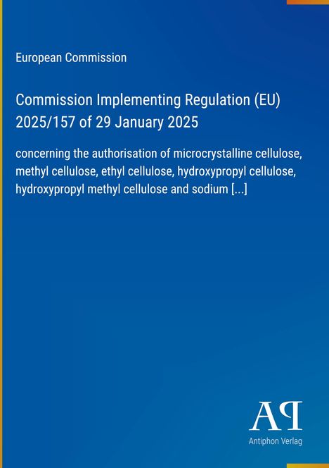 Text über EU-Verordnung zur Genehmigung von bestimmten Cellulosen. Blaues Cover, Logo unten rechts.