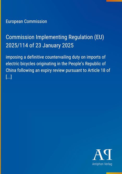 Der Text beschreibt eine EU-Verordnung zu Antisubventionszöllen auf E-Bikes aus China. Unten rechts ist das Antiphon Verlag-Logo.