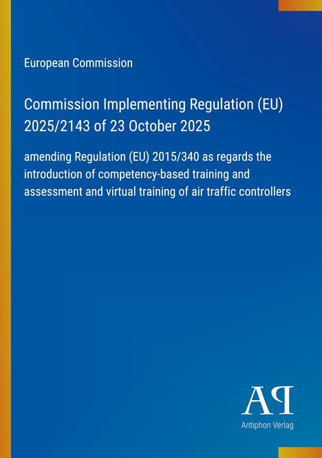 Titel: "Commission Implementing Regulation (EU) 2025/2143 of 23 October 2025", blauer Hintergrund, Verlagslogo unten rechts.