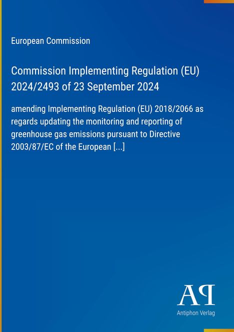 Titel: EU-Verordnung 2024/2493 vom 23. September 2024. Anpassung der Überwachung von Treibhausgasemissionen. Blaues Cover.