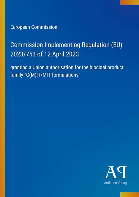 "Commission Implementing Regulation (EU) 2023/753 of 12 April 2023"; blaues Cover, Logo unten rechts.