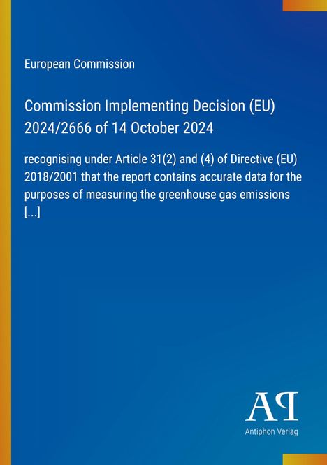 Text: "European Commission, Commission Implementing Decision (EU) 2024/2666 of 14 October 2024." Blauer Hintergrund, Logo unten rechts.
