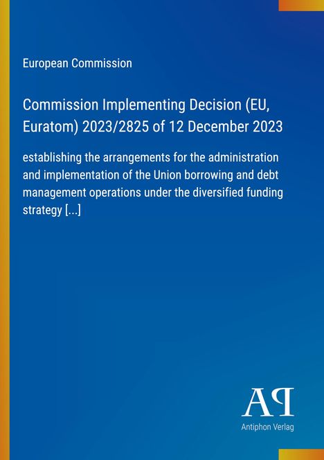 Text über eine EU-Entscheidung zur Finanzierung am 12. Dezember 2023, mit gelb-blauer Hintergrundgestaltung.