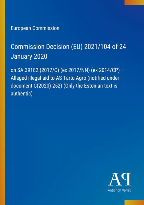 Text auf blauem Hintergrund: "European Commission Decision (EU) 2021/104 of 24 January 2020". Links ein orangefarbener Streifen.