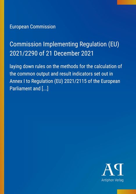 Commission Implementing Regulation (EU) 2021/2290. Blauer Hintergrund, gelber Streifen links, Verlagslogo unten rechts.