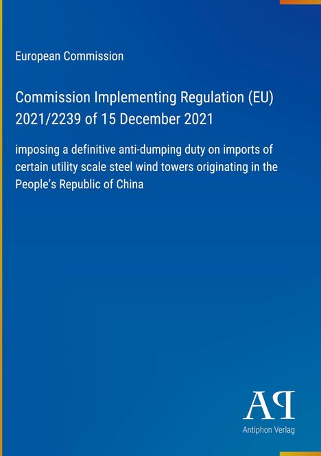 Ein blauer Hintergrund mit Text über eine EU-Verordnung gegen Dumping bei Stahltürmen aus China. Unten rechts ein Logo.