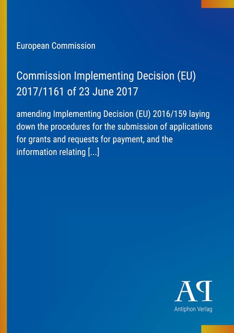 Titel: "Commission Implementing Decision (EU) 2017/1161 of 23 June 2017". Blauer Hintergrund mit Logo unten.