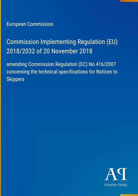 Titeltext: "Commission Implementing Regulation (EU) 2018/2032". Blaues Cover mit weißem Text und Verlagssymbol.