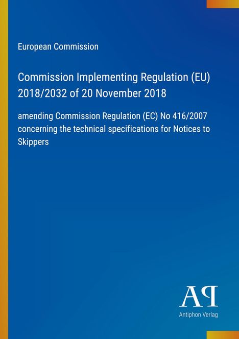 Europäische Kommission, Verordnung 2018/2032, Änderungen zur Verordnung 416/2007, blaue und gelbe Farbgestaltung.