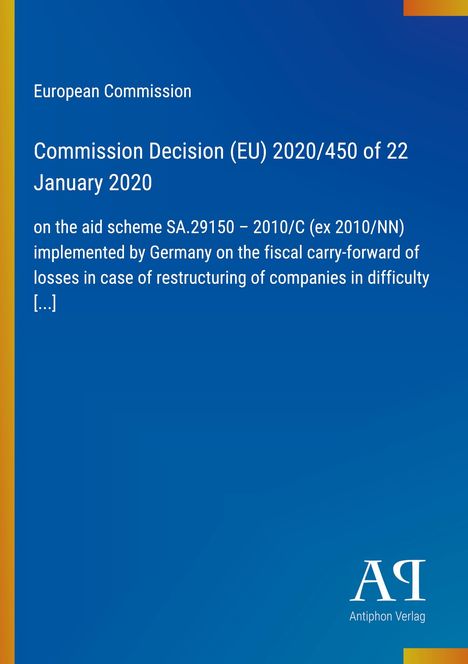 Text über EU-Beschluss zur Beihilferegelung, Deutschland, Verlustvortrag bei Unternehmensrestrukturierung. Blaues Design.