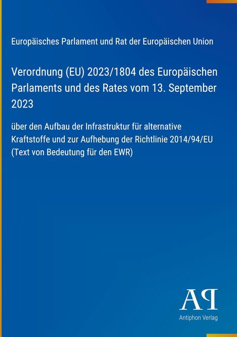 Verordnung (EU) 2023/1804 zur Infrastruktur für alternative Kraftstoffe. Blaues Design mit Verlag-Logo.