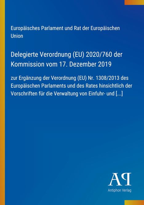 Europäische Verordnung (EU) 2020/760, blaues Layout, gelber Rand, Logo: "Antiphon Verlag".